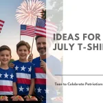 Ideas for 4th of July T-Shirts Tees to Celebrate Patriotism Banner Image