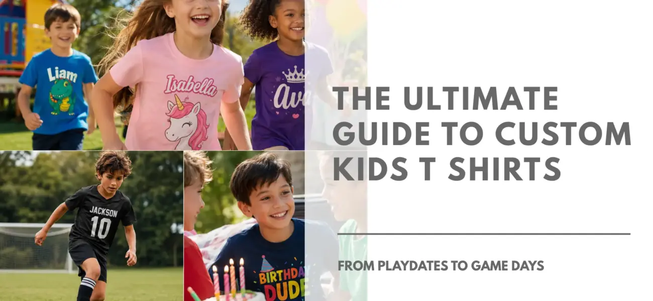 The Ultimate guide to custom kids t shirts - featured image