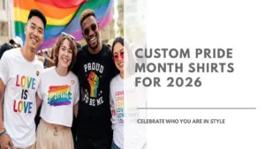 custom-pride-shirts-for-2026-featured-image