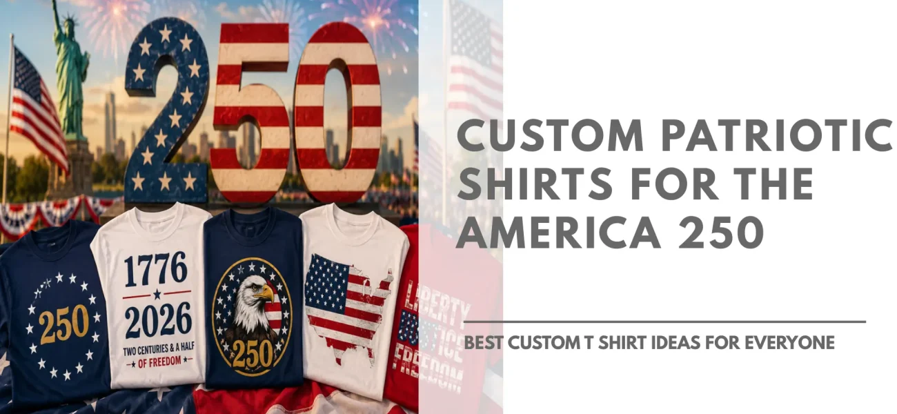 custom-patriotic-shirts-for-america-250-featured-image